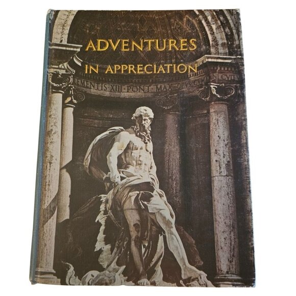 1973 Adventures In Appreciation Classic Hardcover Harcourt Brace Jovanovich - Picture 1 of 8